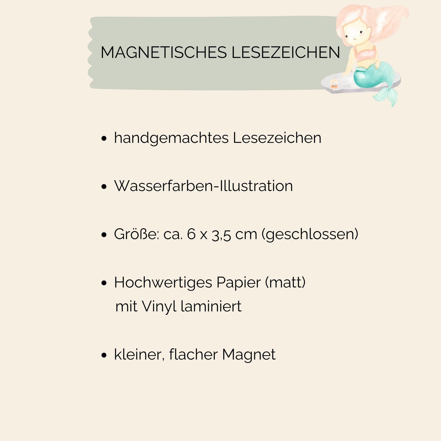Magnetisches Lesezeichen Meerjungfrau zeigt handgemalte Meerjungfrau. Gedruckt auf mattem Papier, versiegelt mit Vinyl, enthält kleine Magnete für sicheren Halt.